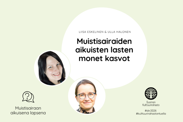 Muistisairaiden aikuisten lasten monet kasvot