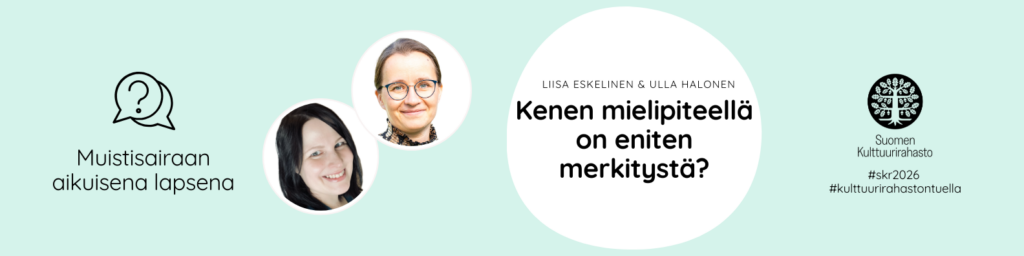 Kenen mielipiteellä on eniten merkitystä